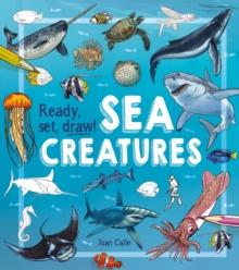 Ready, Set, Draw! Sea Creatures