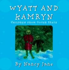 Wyatt and Kamryn, Children from Outer Space : Will you be on the ship?