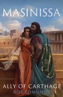 Masinissa: Ally of Carthage