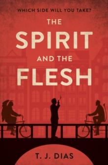 The Spirit and the Flesh