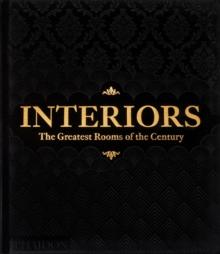 Interiors : The Greatest Rooms of the Century (Black Edition)