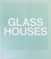 Glass Houses