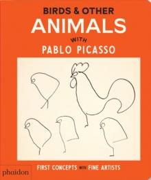 Birds & Other Animals : With Pablo Picasso