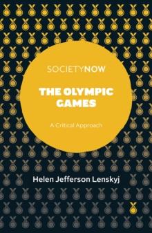 The Olympic Games : A Critical Approach