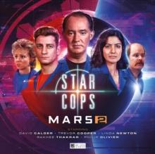 Star Cops: Mars Part 2