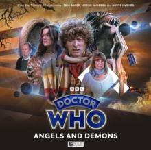 Doctor Who: The Fourth Doctor Adventures Series 12B: Angels and Demons