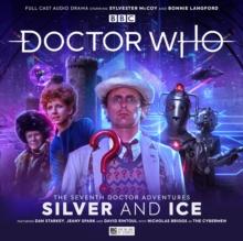 Doctor Who: The Seventh Doctor Adventures - Silver and Ice