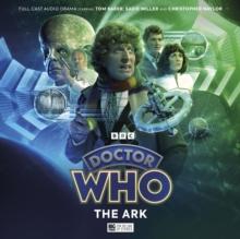 Doctor Who - The Lost Stories 7.1: The Ark