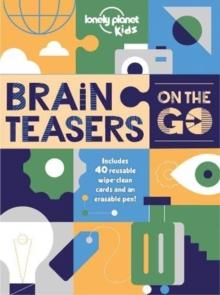 Lonely Planet Kids Brain Teasers on the Go