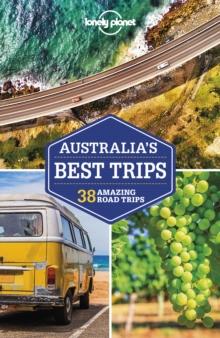 Lonely Planet Australia's Best Trips