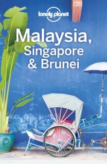 Lonely Planet Malaysia, Singapore & Brunei