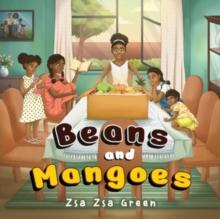 Beans and Mangoes