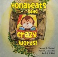 Honabeats Says : Crazy Words!