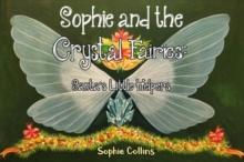 Sophie and the Crystal Fairies: Santa's Little Helpers