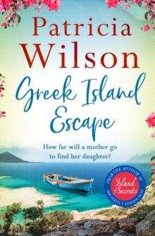 Greek Island Escape : The perfect holiday read