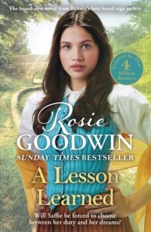 A Lesson Learned : The new heartwarming novel from Sunday Times bestseller Rosie Goodwin