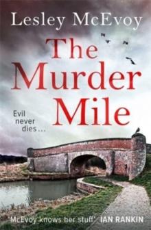 The Murder Mile : A Yorkshire Crime Thriller