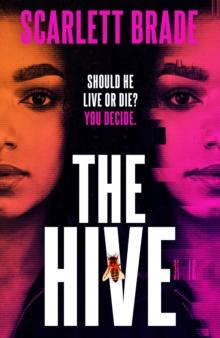 The Hive : The unmissable feminist revenge thriller