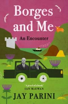 Borges and Me : An Encounter