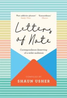 Letters of Note : Correspondence Deserving of a Wider Audience