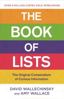 The Book Of Lists : The Original Compendium of Curious Information