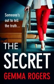 The Secret : A gritty, addictive thriller that will have you hooked