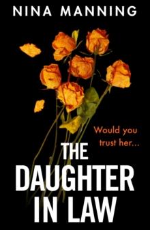 The Daughter In Law : A gripping psychological thriller with a twist you won't see coming