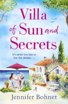 Villa of Sun and Secrets : A warm escapist read that will keep you guessing