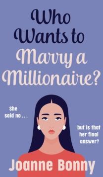 Who Wants to Marry a Millionaire? : A Fun and Feisty Reality Tv Romcom