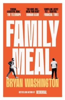 Family Meal : 'This novel will break your heart twice over'