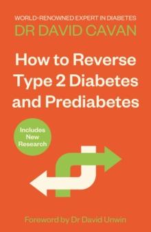 How To Reverse Type 2 Diabetes and Prediabetes