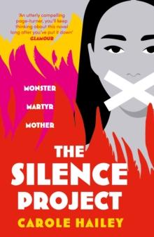 The Silence Project : The gripping and original BBC Radio 2 Book Club pick