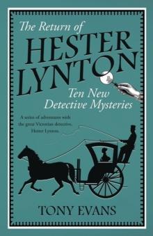 The Return of Hester Lynton : Ten Victorian detective stories with a female sleuth