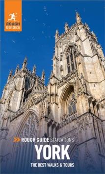 Rough Guide Staycations York (Travel Guide eBook)