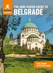 The Mini Rough Guide to Belgrade (Travel Guide with Free eBook)