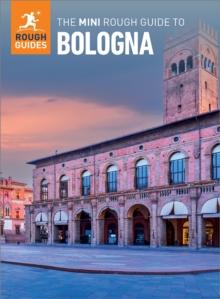 The Mini Rough Guide to Bologna (Travel Guide eBook)