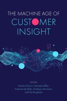 The Machine Age of Customer Insight