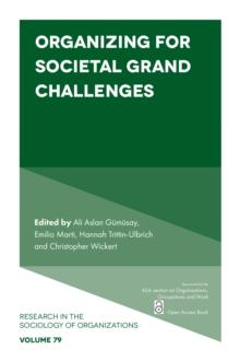 Organizing for Societal Grand Challenges