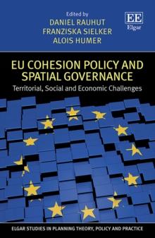 EU Cohesion Policy and Spatial Governance : Territorial, Social and Economic Challenges