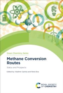 Methane Conversion Routes : Status and Prospects