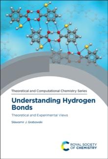 Understanding Hydrogen Bonds : Theoretical and Experimental Views