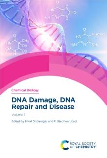 DNA Damage, DNA Repair and Disease : Volume 1