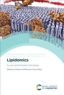 Lipidomics : Current and Emerging Techniques