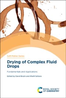 Drying of Complex Fluid Drops : Fundamentals and Applications