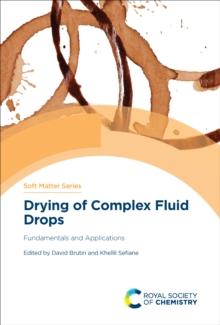 Drying of Complex Fluid Drops : Fundamentals and Applications