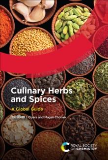 Culinary Herbs and Spices : A Global Guide