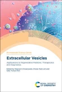 Extracellular Vesicles : Applications to Regenerative Medicine, Therapeutics and Diagnostics