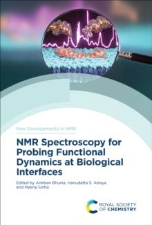 NMR Spectroscopy for Probing Functional Dynamics at Biological Interfaces