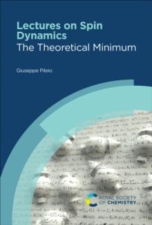 Lectures on Spin Dynamics : The Theoretical Minimum