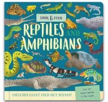 Look & Find : Reptiles and Amphibians